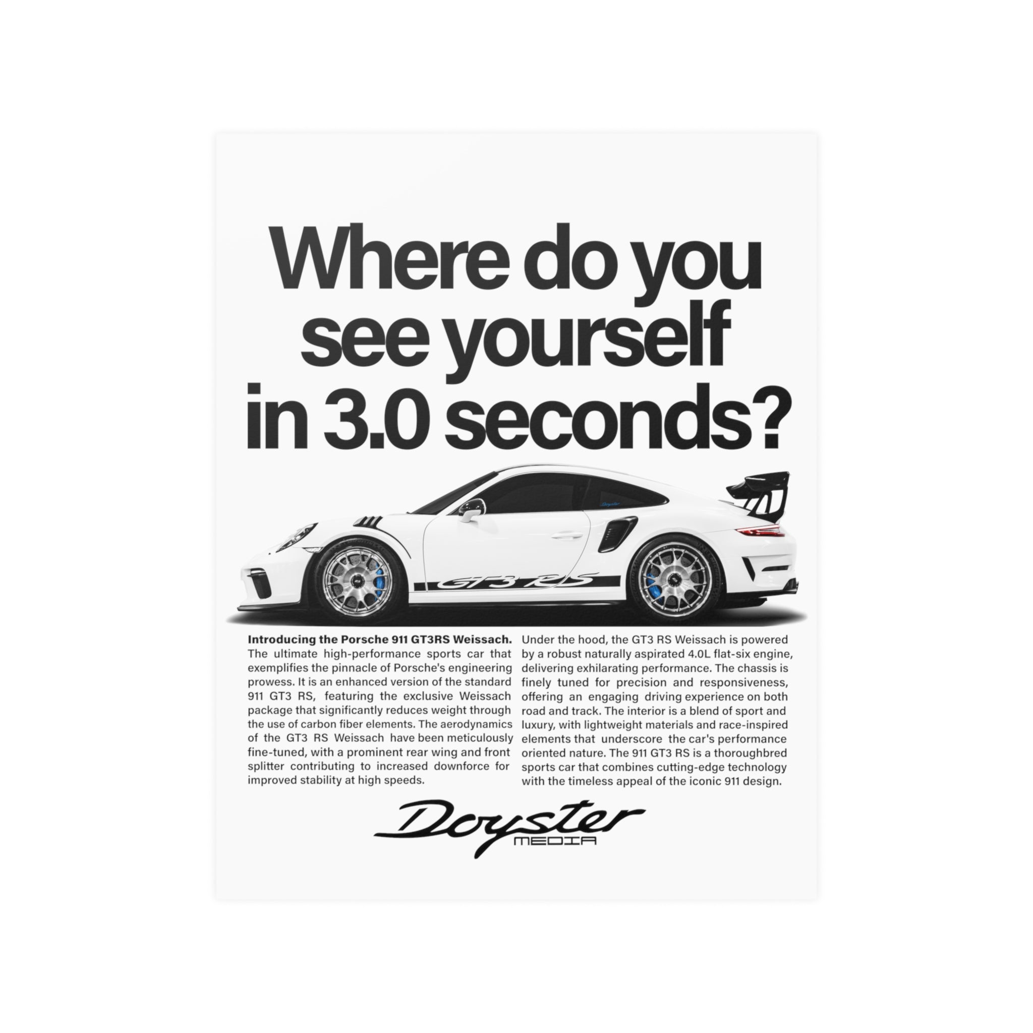 "Where Do You See Yourself" GT3RS Poster