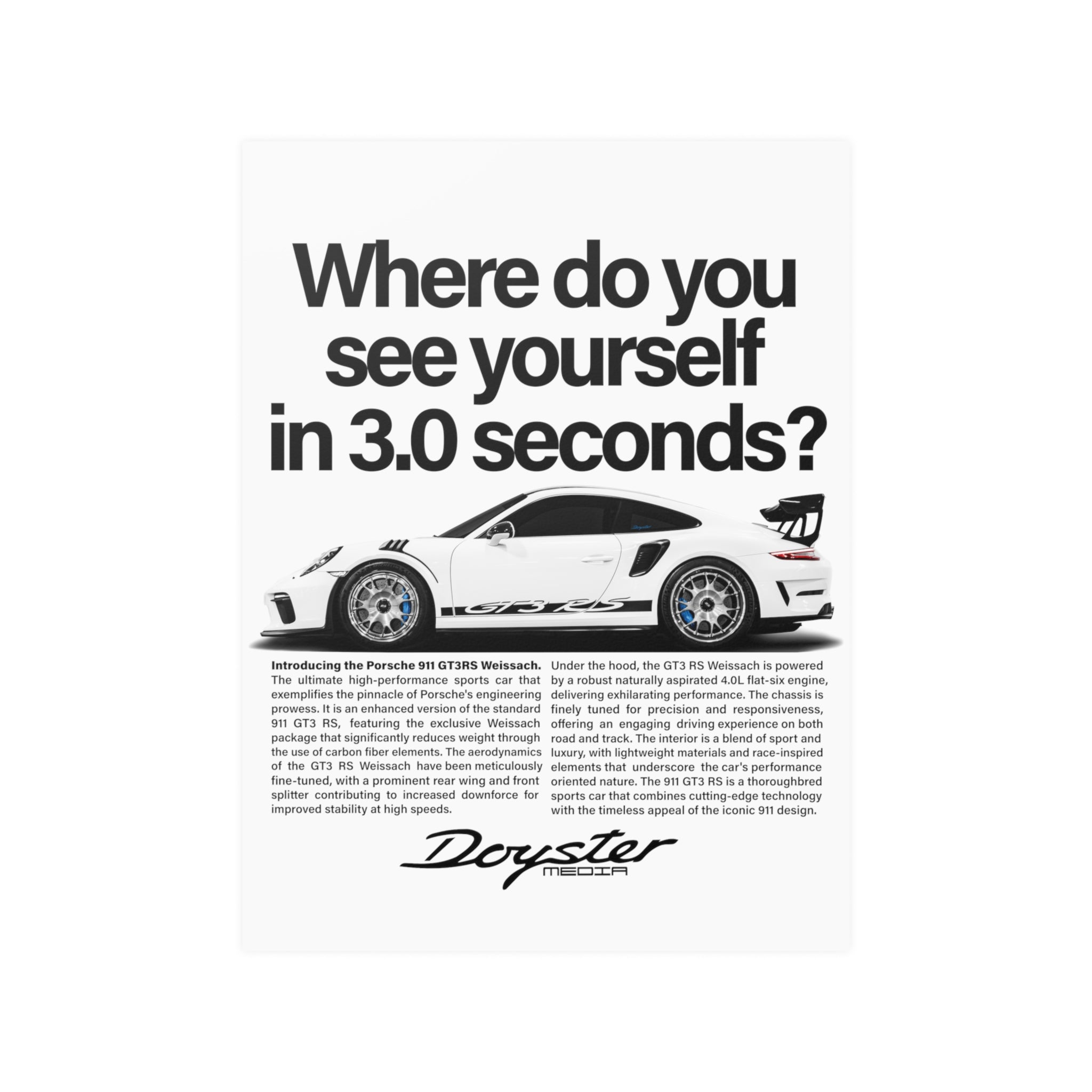 "Where Do You See Yourself" GT3RS Poster