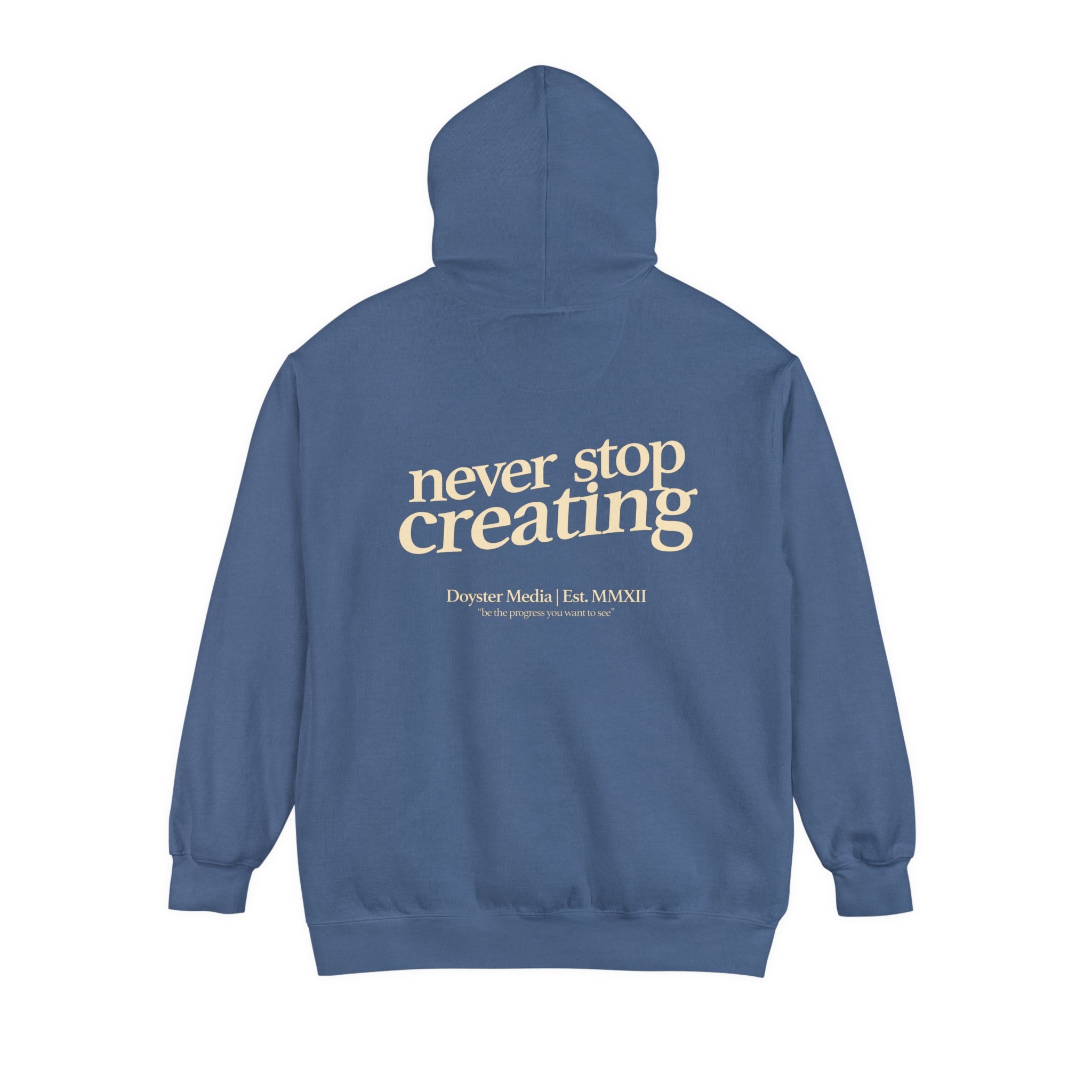 Garment-Dyed "Never Stop Creating" 90s Style Hoodie