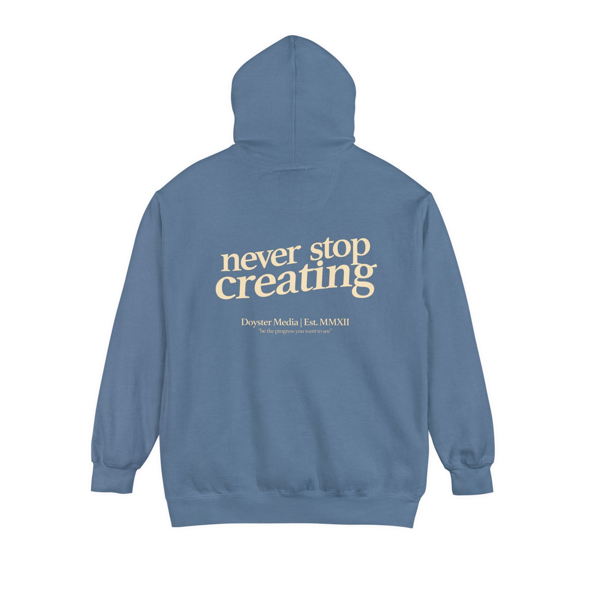 Garment-Dyed "Never Stop Creating" 90s Style Hoodie